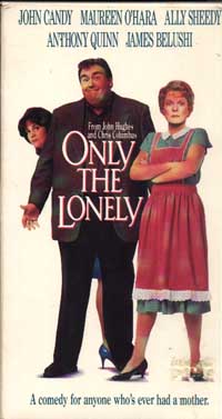 Only The Lonely Poster