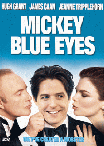 Mickey Blue Eyes Poster
