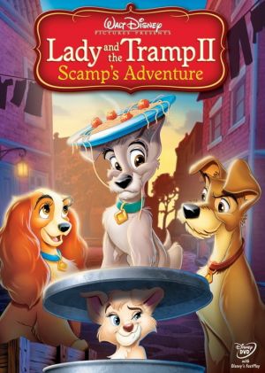 Lady and the Tramp II: Scamp's Adventure Poster