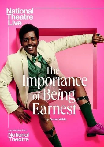 National Theatre Live: The Importance of Being Earnest Poster