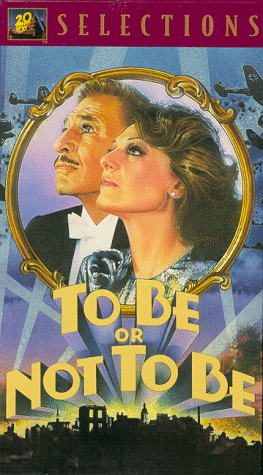 To Be or Not To Be Poster