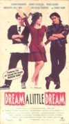 Dream a Little Dream