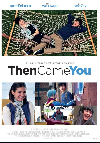 Then Came You