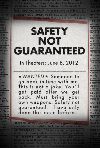 Safety Not Guaranteed