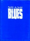 Miami Blues