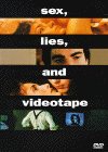 Sex, Lies and Videotape